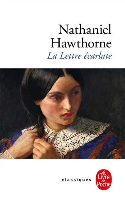 lettre écarlate (La) | Hawthorne, Nathaniel