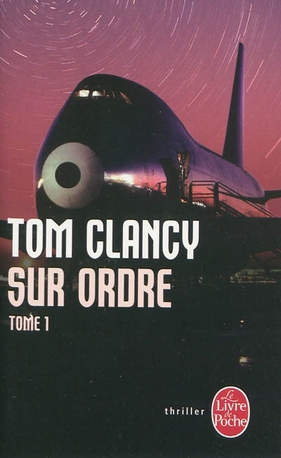 Sur ordre T.01 | Clancy, Tom