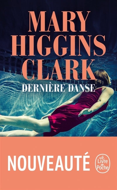 Dernière danse | Higgins Clark, Mary