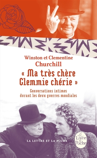 Ma très chère Clemmie chérie | Churchill, Winston