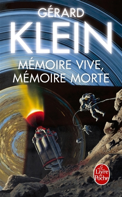 Mémoire vive, mémoire morte | Klein, Gérard