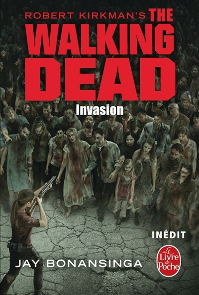 The walking dead T.06 - Invasion | Kirkman, Robert