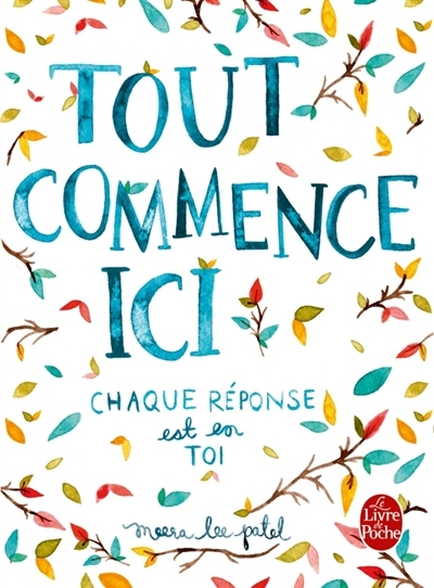 Tout commence ici | Patel, Meera Lee