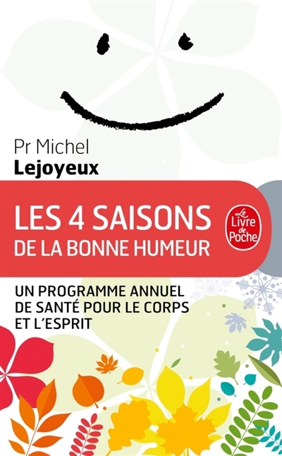 4 saisons de la bonne humeur (Les) | Lejoyeux, Michel