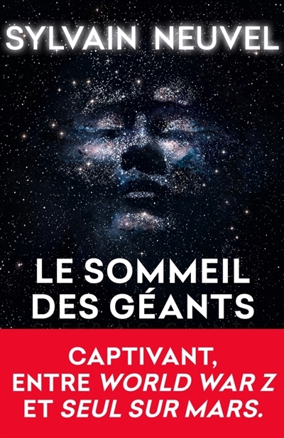 sommeil des géants (Le) T.01 | Neuvel, Sylvain