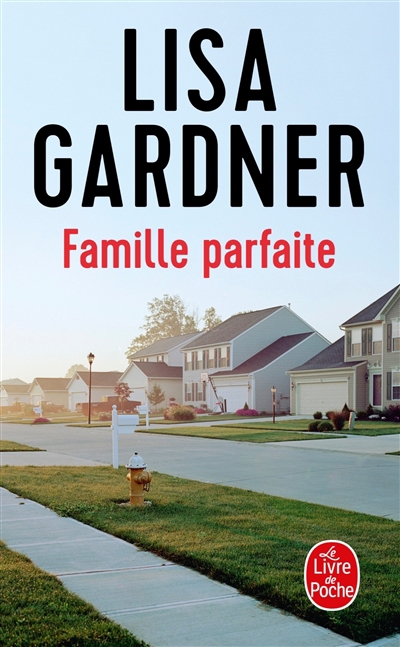 Famille parfaite | Gardner, Lisa