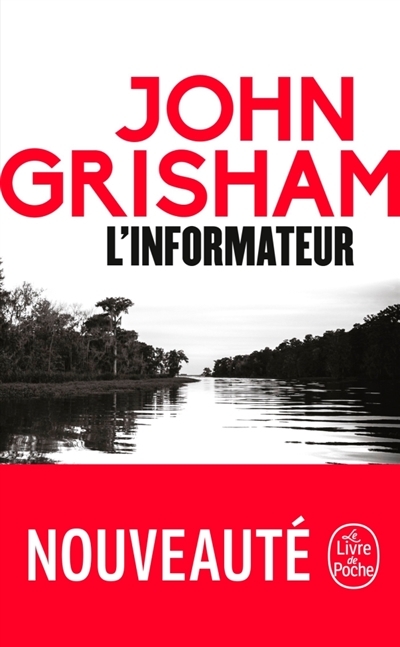 Informateur | Grisham, John
