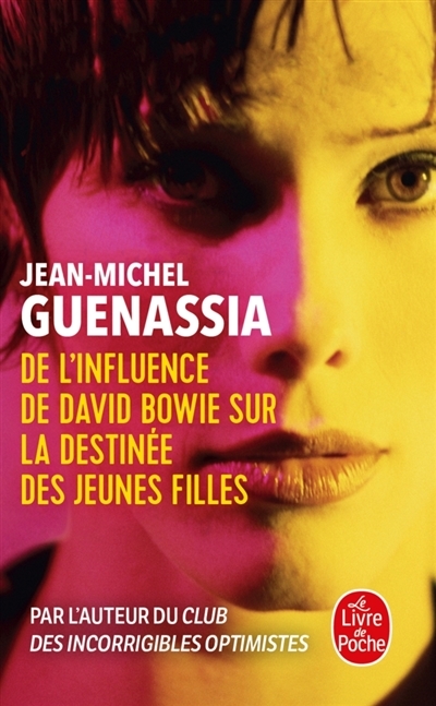 De l'influence de David Bowie sur la destinée des jeunes filles | Guenassia, Jean-Michel