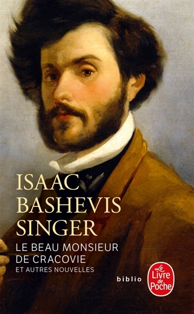 beau monsieur de Cracovie (Le) | Singer, Isaac Bashevis