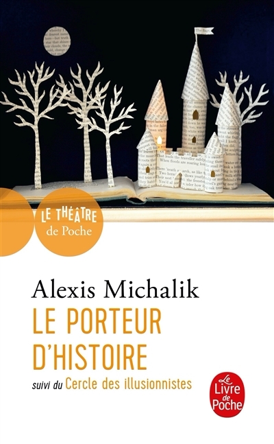 Porteur d'histoire (Le) | Michalik, Alexis