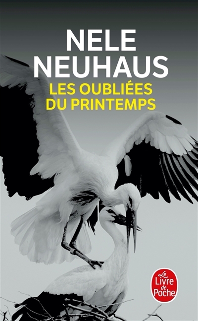 oubliées du printemps (Les) | Neuhaus, Nele