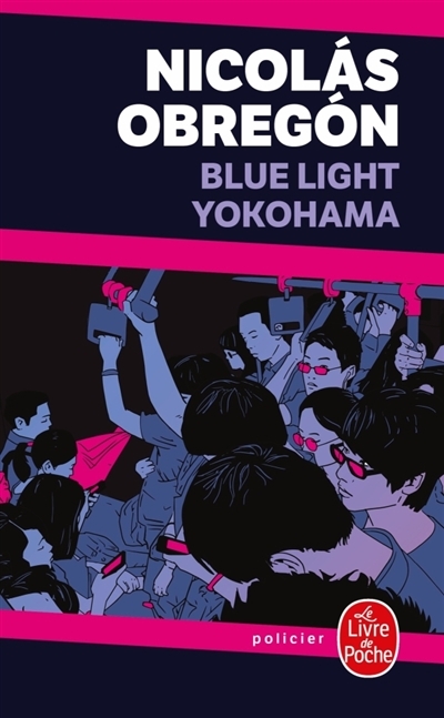 Blue light Yokohama | Obregon, Nicolas