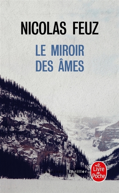 miroir des âmes (Le) | Feuz, Nicolas