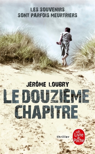 douzième chapitre (Le) | Loubry, Jérôme