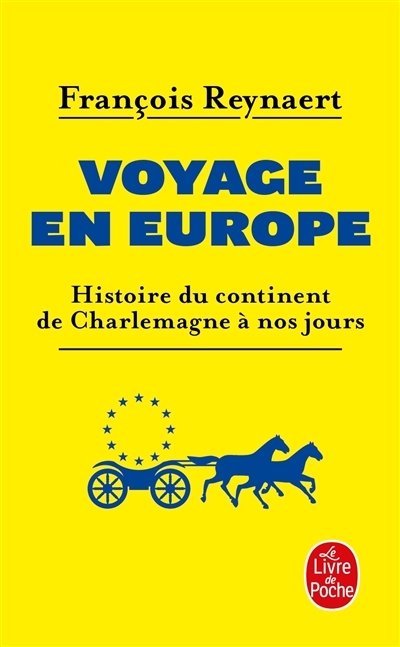 Voyage en Europe | Reynaert, François