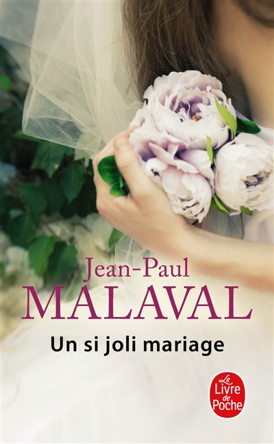 Un si joli mariage | Malaval, Jean-Paul (Auteur)
