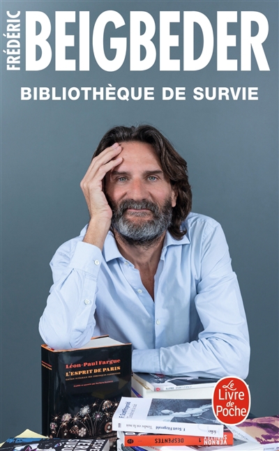 Bibliothèque de survie : essai | Beigbeder, Frédéric (Auteur)