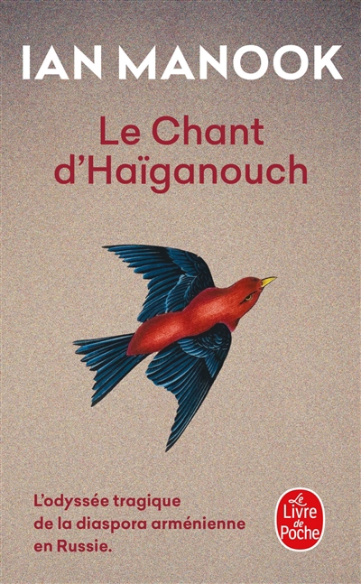 Chant d'Haïganouch (Le) | Manook, Ian