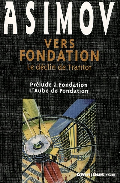 Vers Fondation | Asimov, Isaac