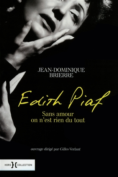 Edith Piaf | Brierre, Jean-Dominique