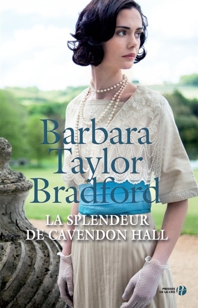 La splendeur de Cavendon Hall | Bradford, Barbara Taylor