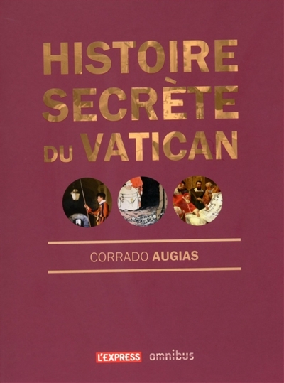 Histoire secrète du Vatican | Augias, Corrado