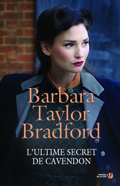 Ultime Secret de Cavendon (L') | Bradford, Barbara Taylor