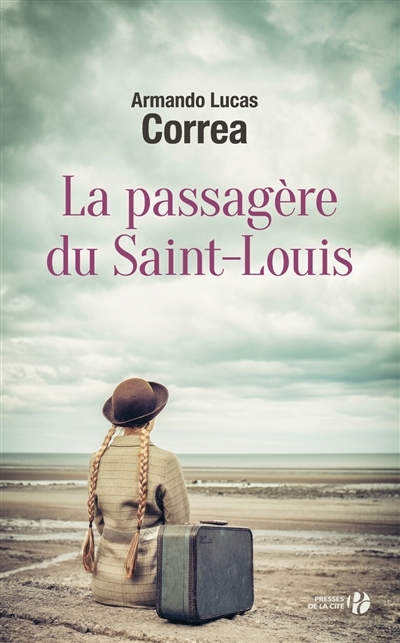 La passagère du Saint-Louis | Correa, Armando Lucas
