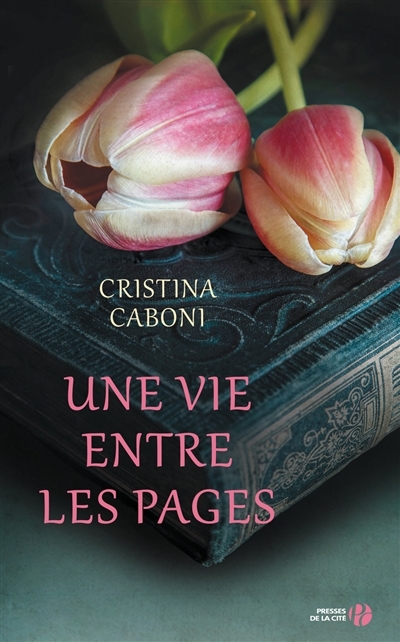 Une vie entre les pages | Caboni, Cristina