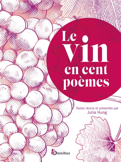 vin en cent poèmes (Le) | Hung, Julia