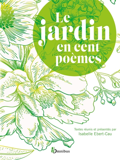 jardin en cent poèmes (Le) | Ebert-Cau, Isabelle