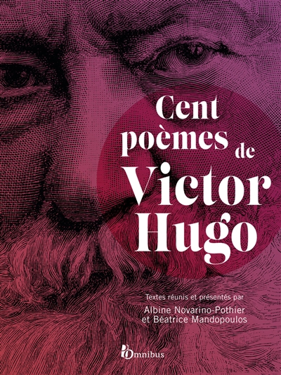 Cent poèmes de Victor Hugo | Hugo, Victor