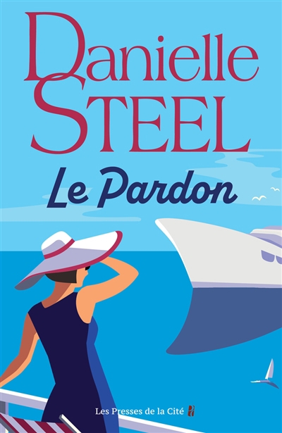 pardon (Le) | Steel, Danielle