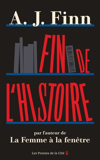 Fin de l'histoire | Finn, A.J. (Auteur)
