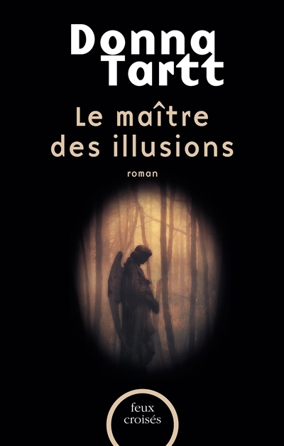Maître des illusions (Le) | Tartt, Donna