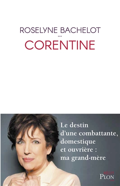 Corentine | Bachelot, Roselyne