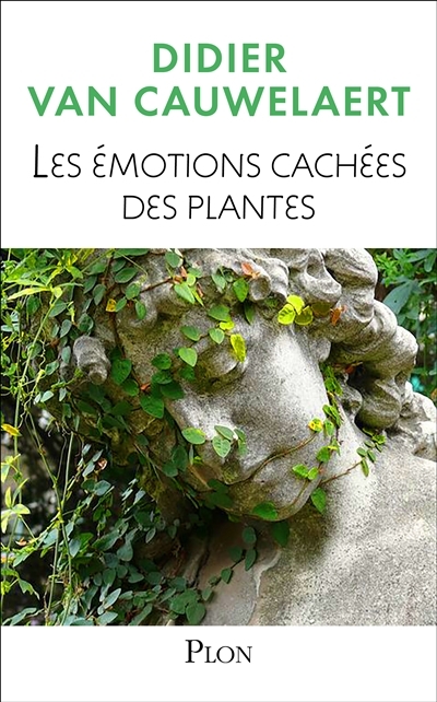 émotions cachées des plantes (Les) | Van Cauwelaert, Didier