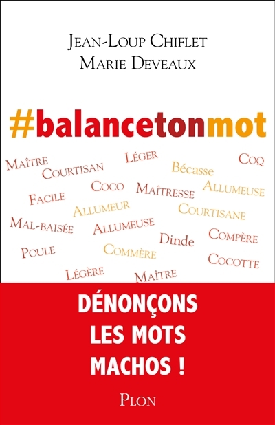 #Balancetonmot | Chiflet, Jean-Loup