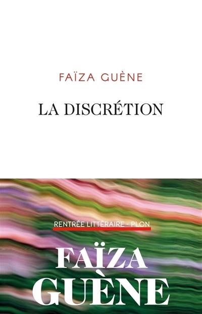 discrétion (La) | Guène, Faïza