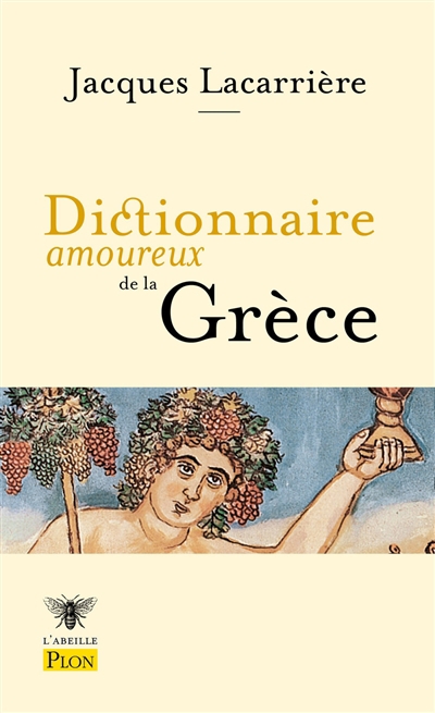 Dictionnaire amoureux de la Grèce | Lacarrière, Jacques