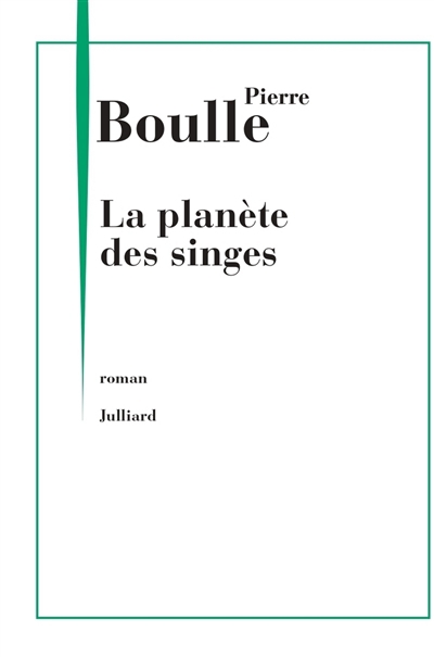 planète des singes (La) | Boulle, Pierre
