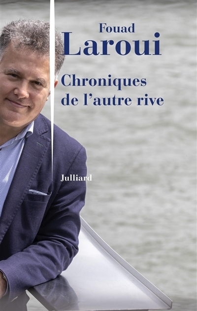 Chroniques de l'autre rive | Laroui, Fouad