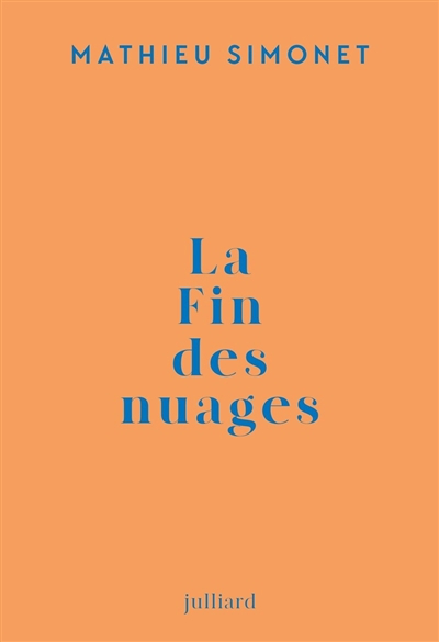 Fin des nuages : manifeste poétique (La) | Simonet, Mathieu