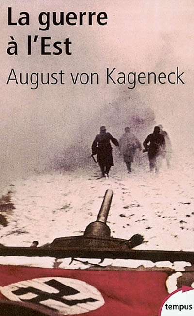 La guerre à l'Est | Kageneck, August von