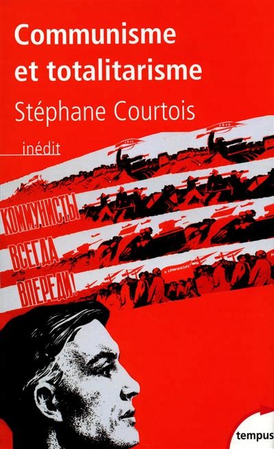 Communisme et totalitarisme | Courtois, Stéphane