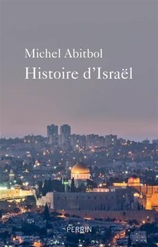 Histoire d'Israël | Abitbol, Michel