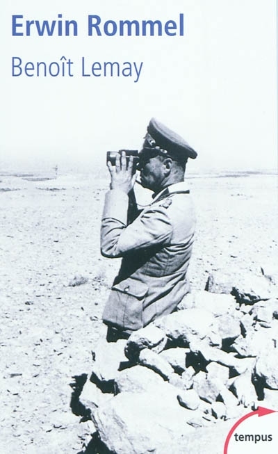 Erwin Rommel | Lemay, Benoît