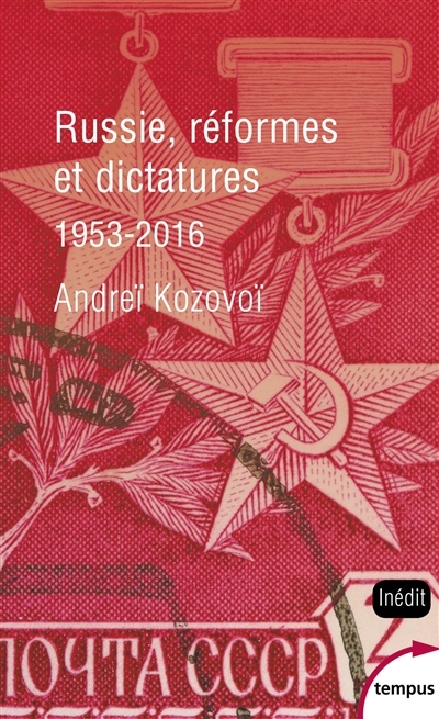 Russie, réformes et dictatures | Kozovoï, Andreï