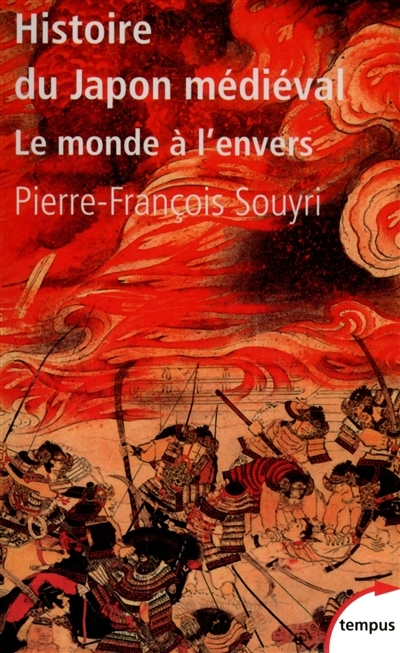 Histoire du Japon médiéval | Souyri, Pierre-François