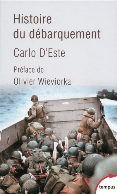 Histoire du Débarquement | D'Este, Carlo